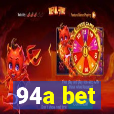 94a bet